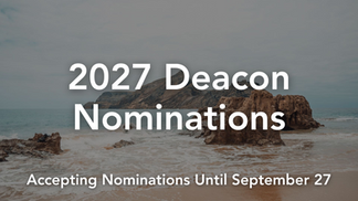 2027 Deacon Nominations