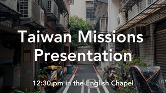 8/9 Taiwan Missions Presentation