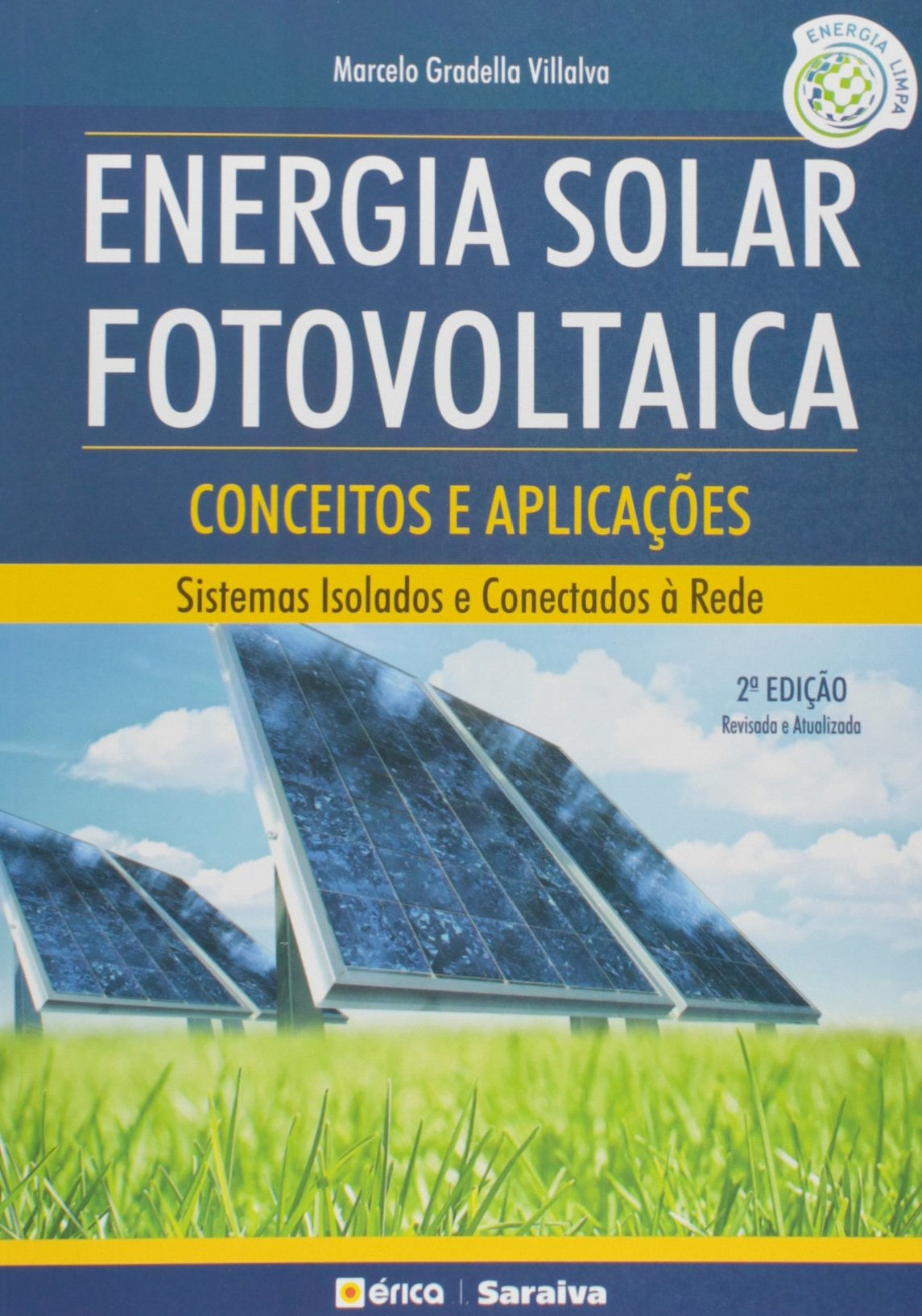 Energia Solar Fotovoltaica. Conceitos e Aplicações (Português)