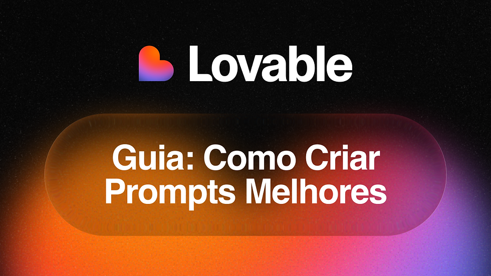 Comunidade Lovable Brasil