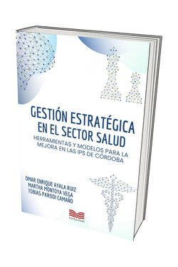 Gestión Estratégica em el sector salud