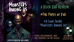 The Faces of Evil: A Review of Keith Kareem Williams’ "Monsters Among Us''