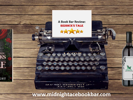 Stories Too Good Not to Share: A Book Bar Review...Reddick's Tale