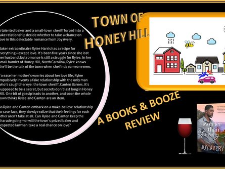 A BOOKS & BOOZE: SWEETER THAN HONEY by JOY AVERY