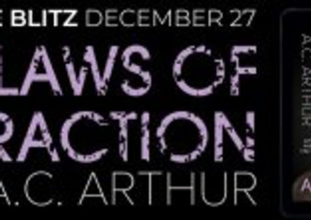 A RELEASE BLITZ – LAWS OF ATTRACTION BY A.C. ARTHUR
