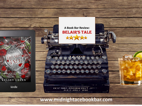 STORIES TOO GOOD NOT TO SHARE: Book Bar Review...Belair's Tale