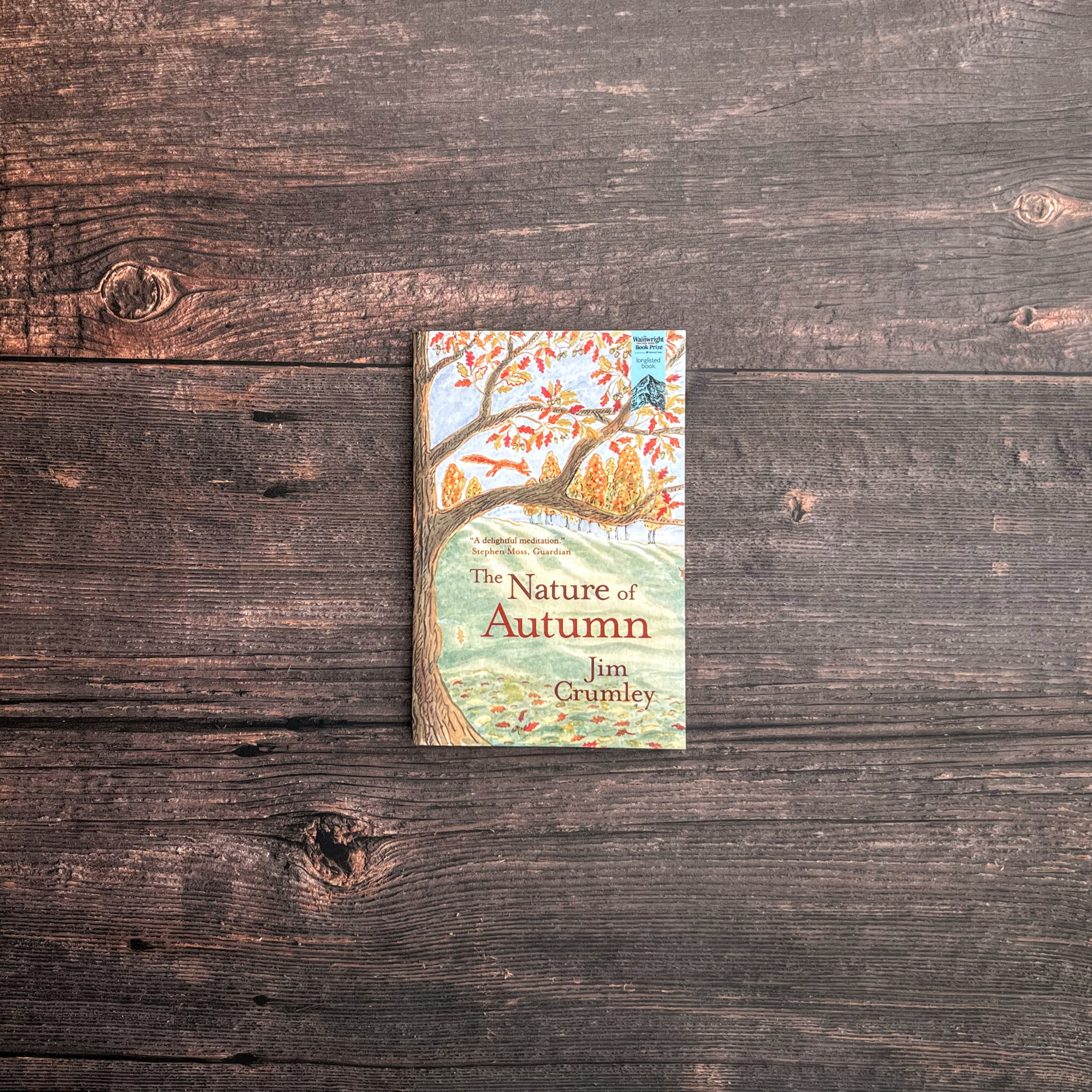 The Nature of Autumn - Jim Crumley