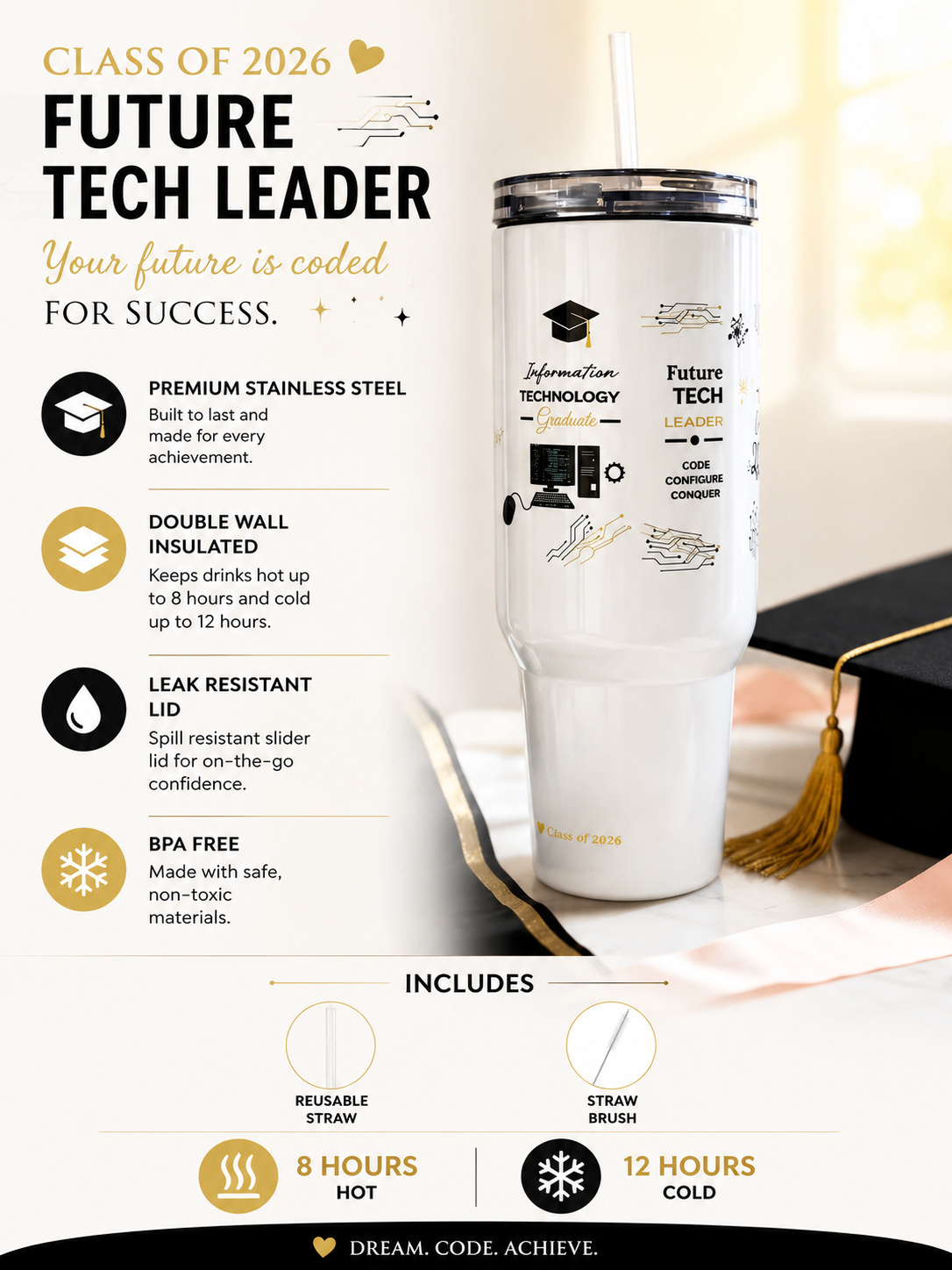 Arise & Bloom Information Technology Graduation White 40 oz Tumbler