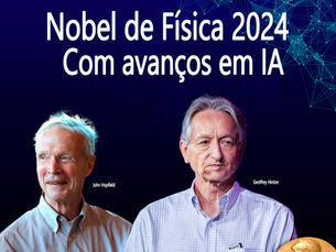 O Prêmio Nobel de Física 2024 e a Revolução da Inteligência Artificial