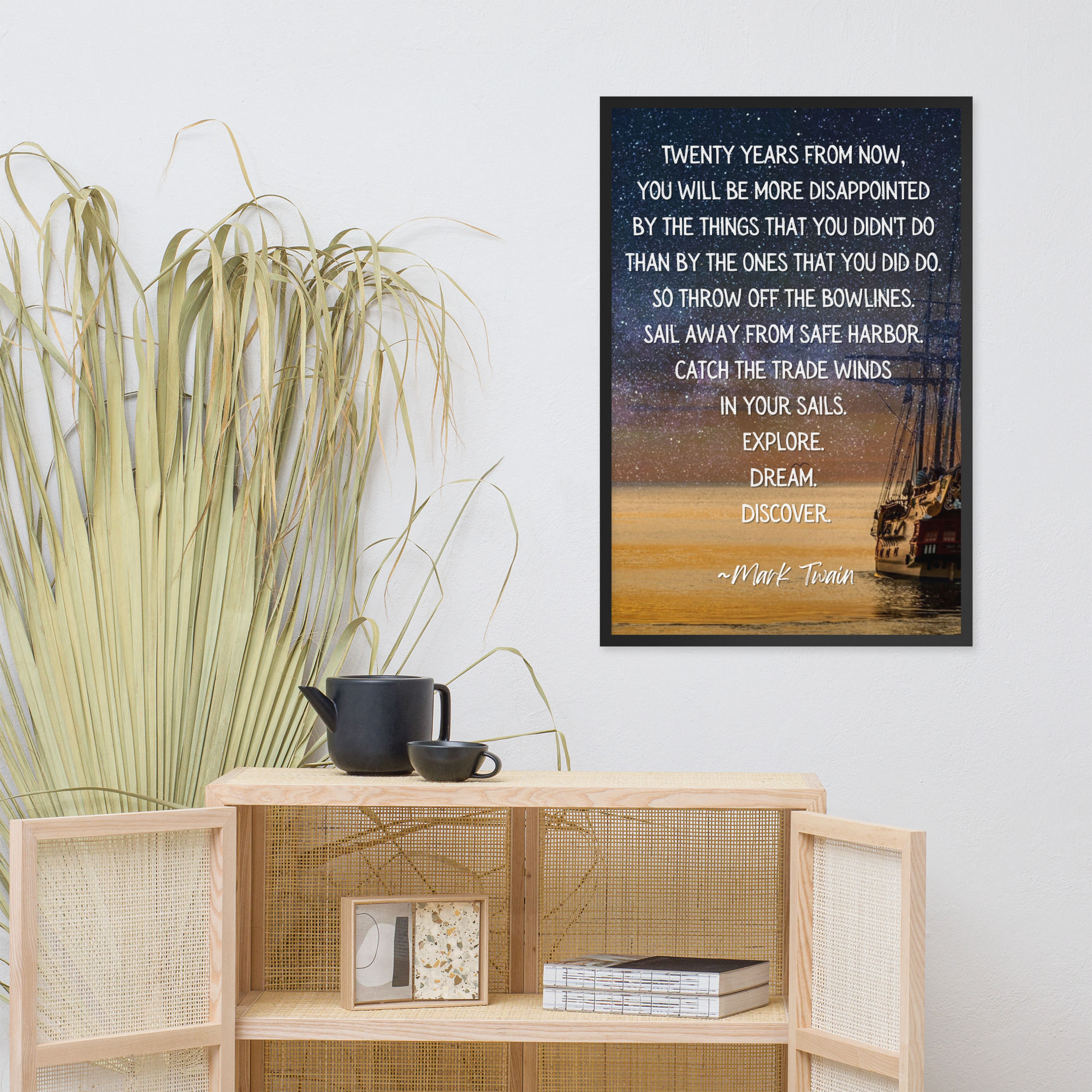 Twenty Years From Now... Mark Twain Quote | Inspirational Framed Poster