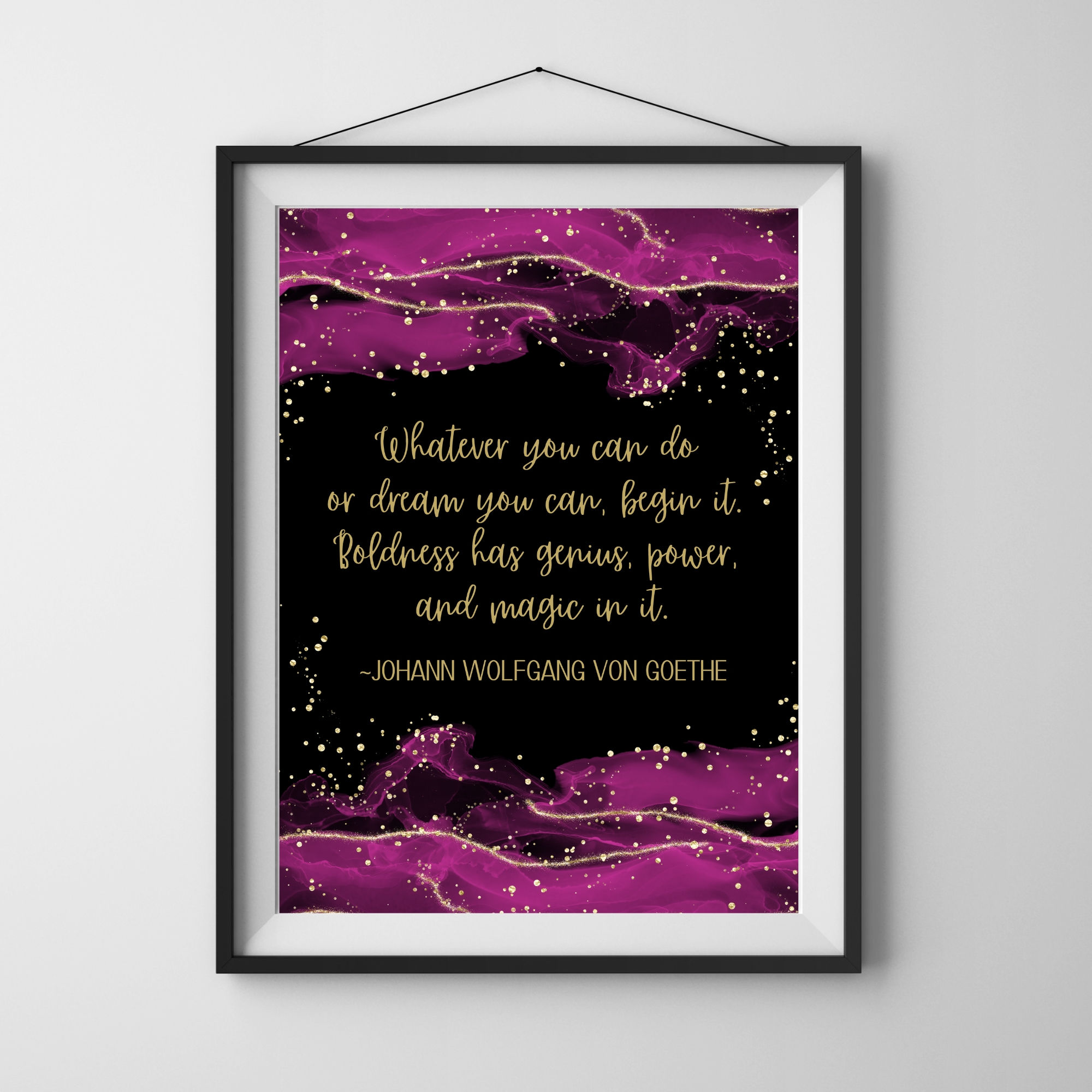 Motivational Poster | Quote Poster | Johann Wolfgang Von Goethe Poster