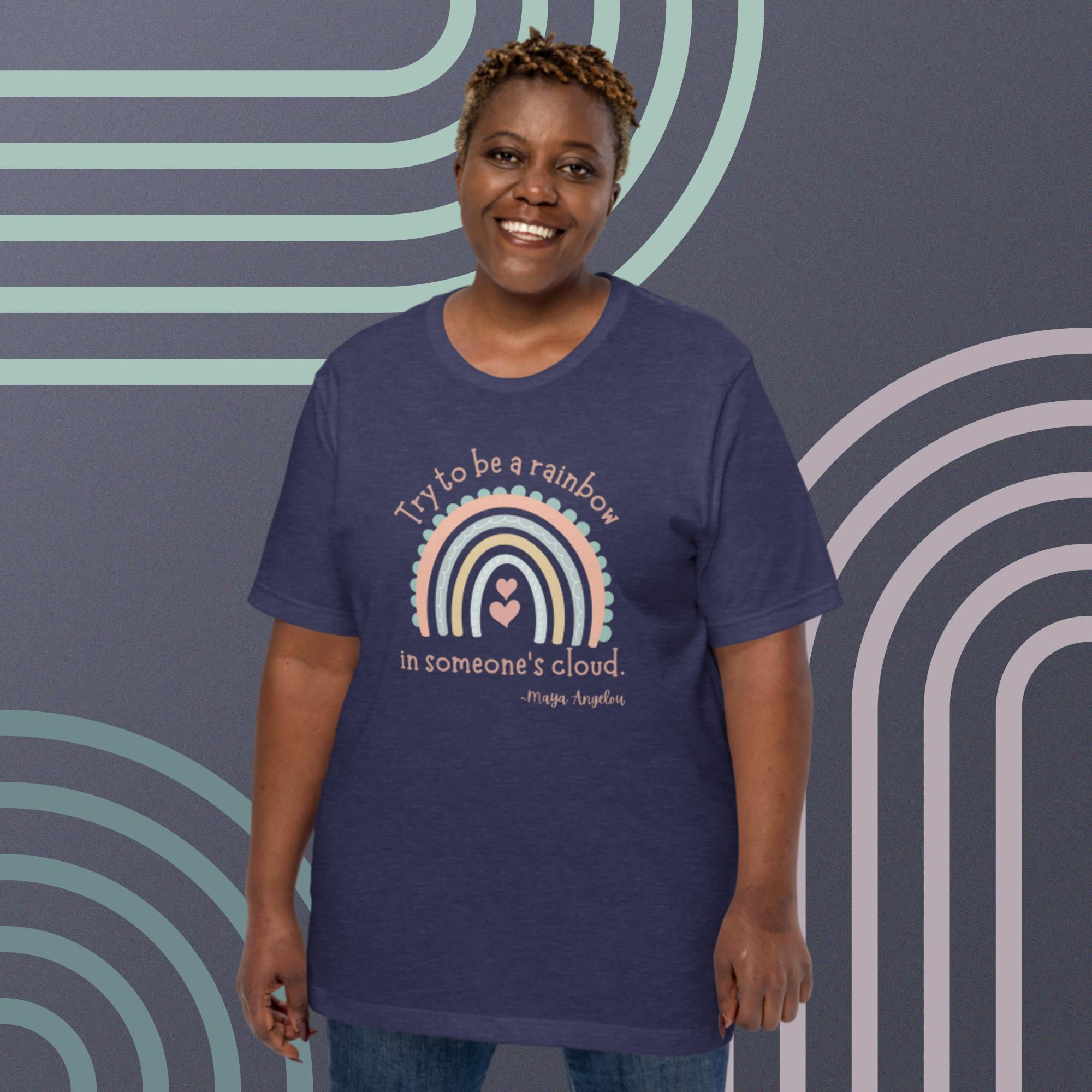 Try to be a Rainbow | Unisex t-shirt