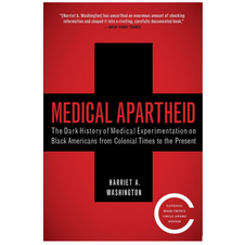 Medical Apartheid