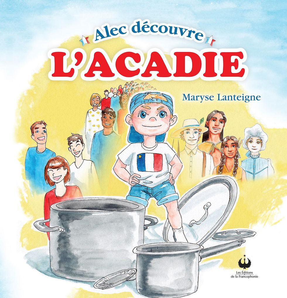 Alec découvre l’Acadie avec Maryse Lanteigne