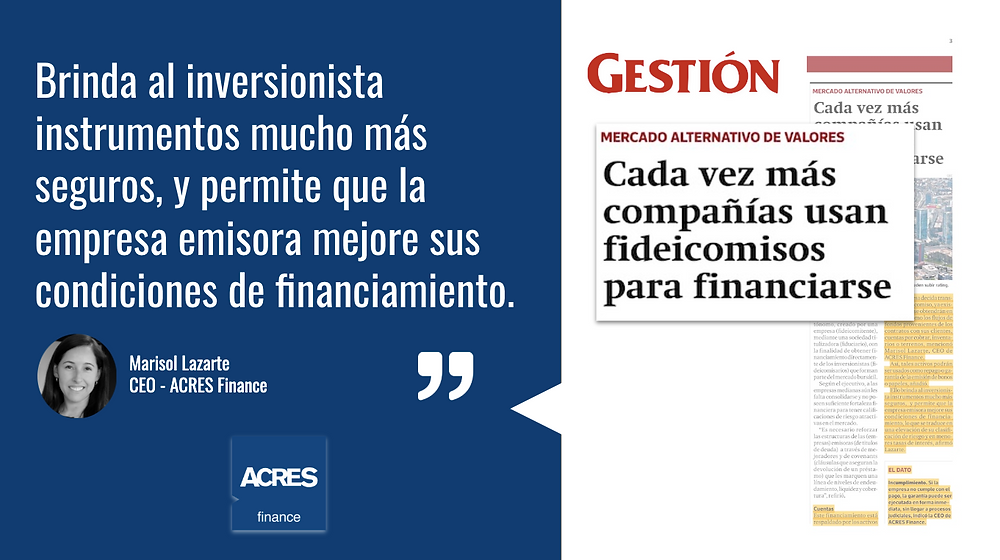 Diario Gestión ACRES Finance | Mercado de Capitales | Marisol Lazarte