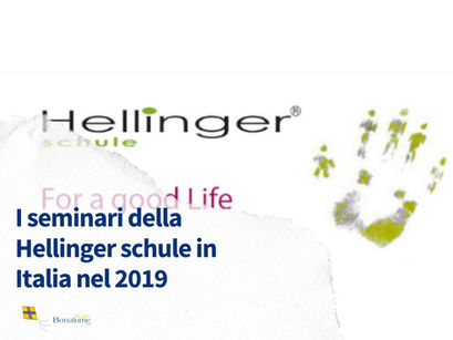 I seminari della Hellinger®schule in Italia nel 2019