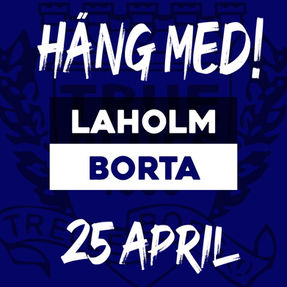 Laholm borta