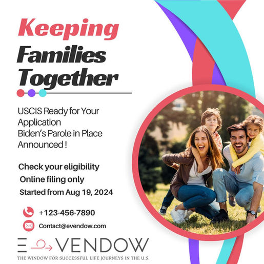 BREAKING NEWS-USCIS Releases Filing Guide and Application for Keeping Families Together!