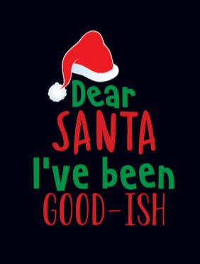Thumbnail: Dear Santa I've Been Good-ish