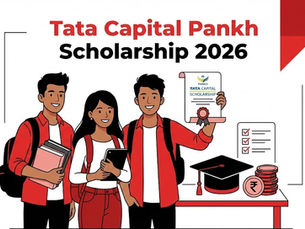 Tata Capital Pankh Scholarship 2026: Eligibility, Benefits, Fees & Career Scope
