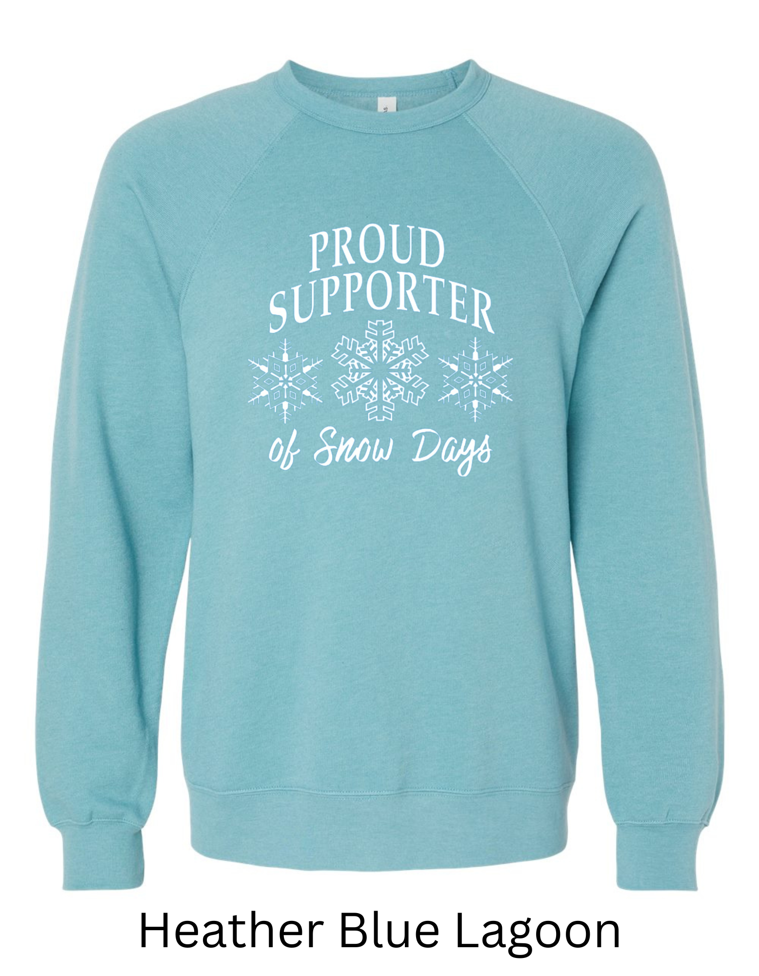 Snow Day Supporter Crew Neck