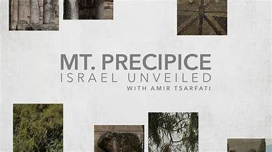 Israel Unveiled Volume 1: Mount Precipice - Amir Tsarfati