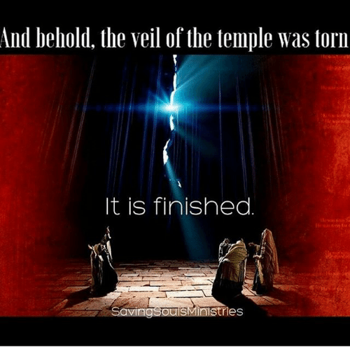 The Torn Veil of The Temple & It's Significance