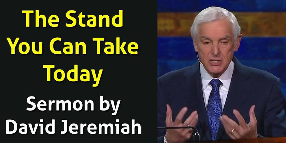 The Stand You Can Take Today | Dr. David Jeremiah | Daniel 6:1-28