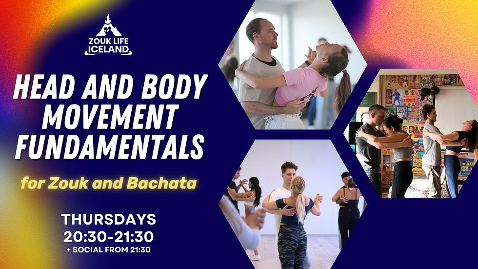 Head and Body Movement Fundamentals for Zouk and Bachata