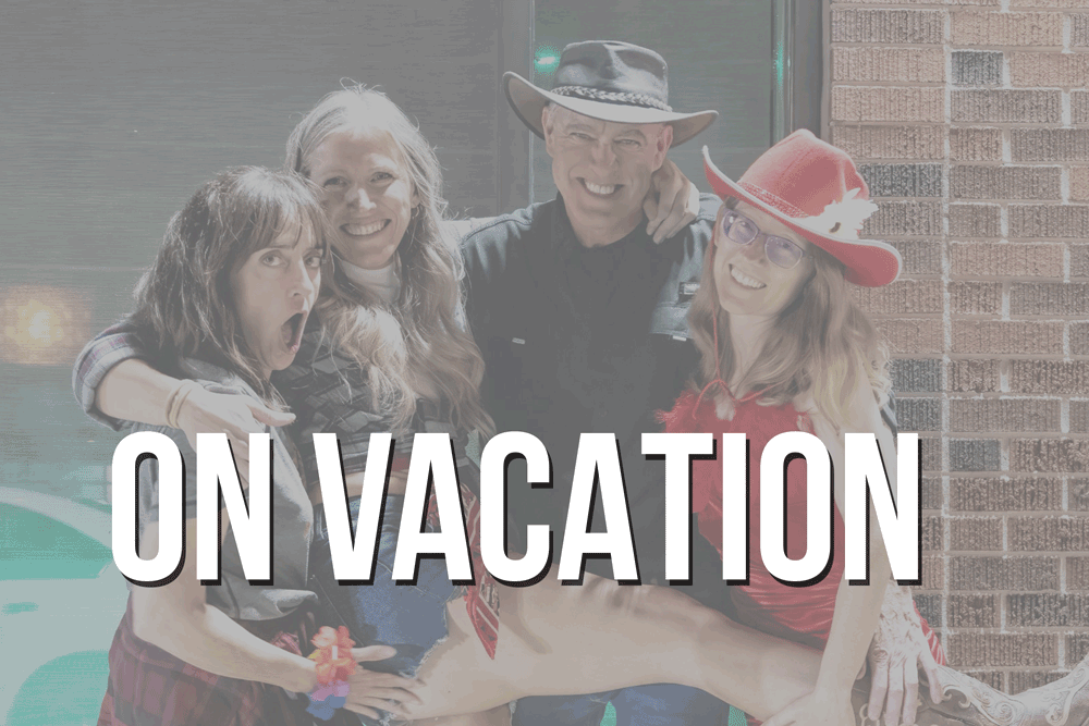 We-Gotta-On-Vacation.gif