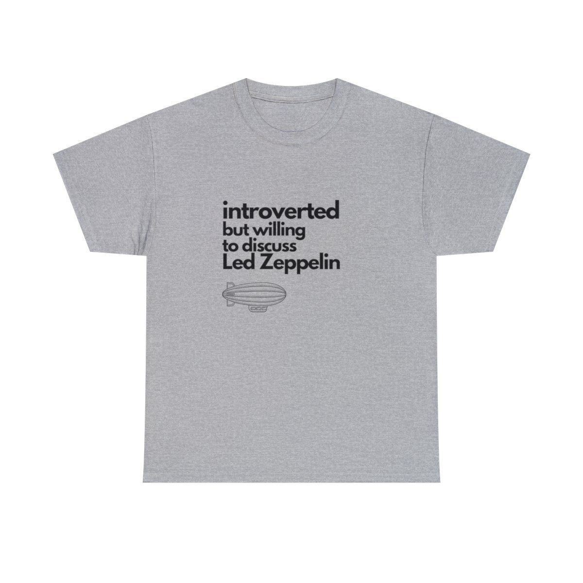 Introverted But Willing To Discuss Led Zeppelin Unisex Heavy Cotton Tee