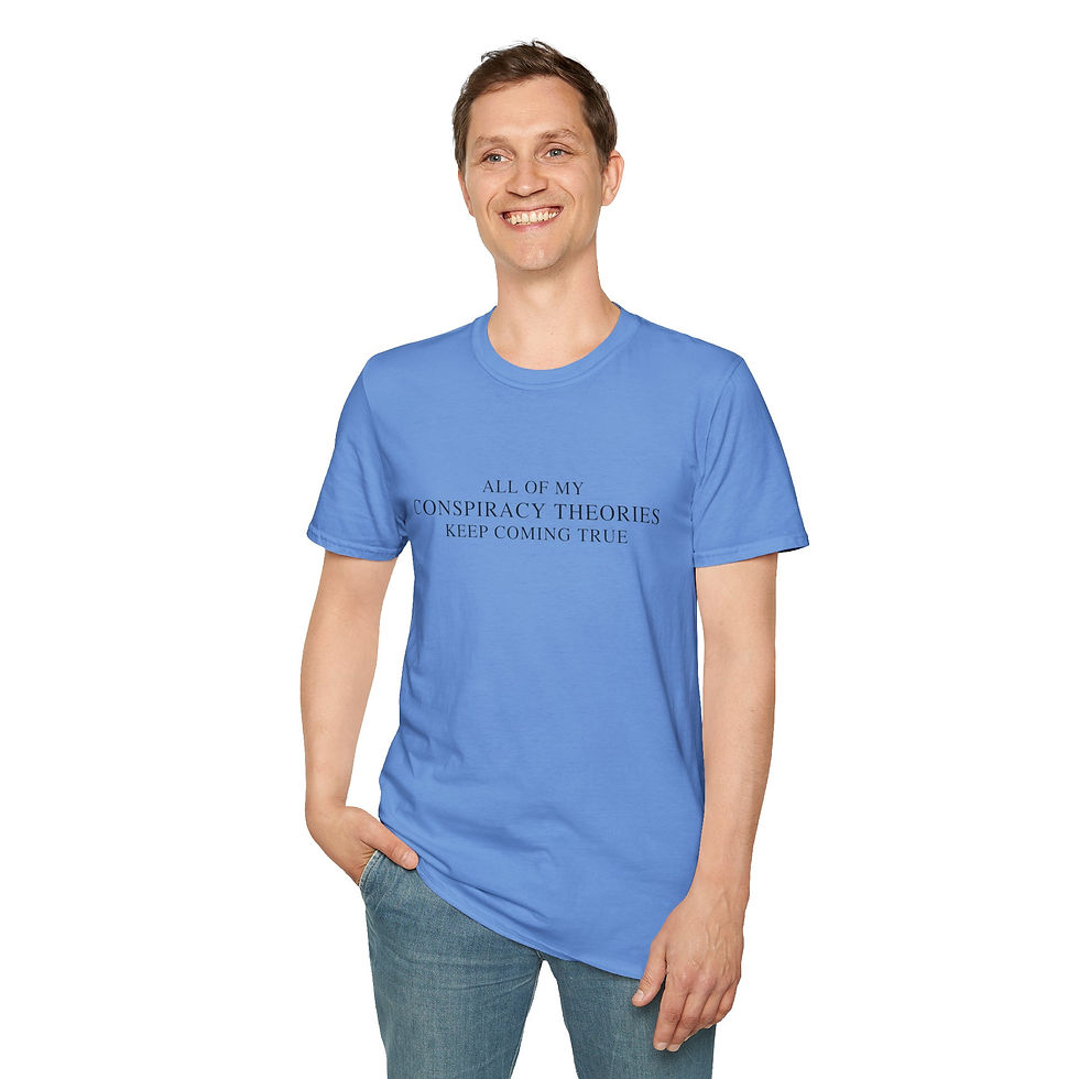 Thumbnail: All My Conspiracy Theories Softstyle Tee