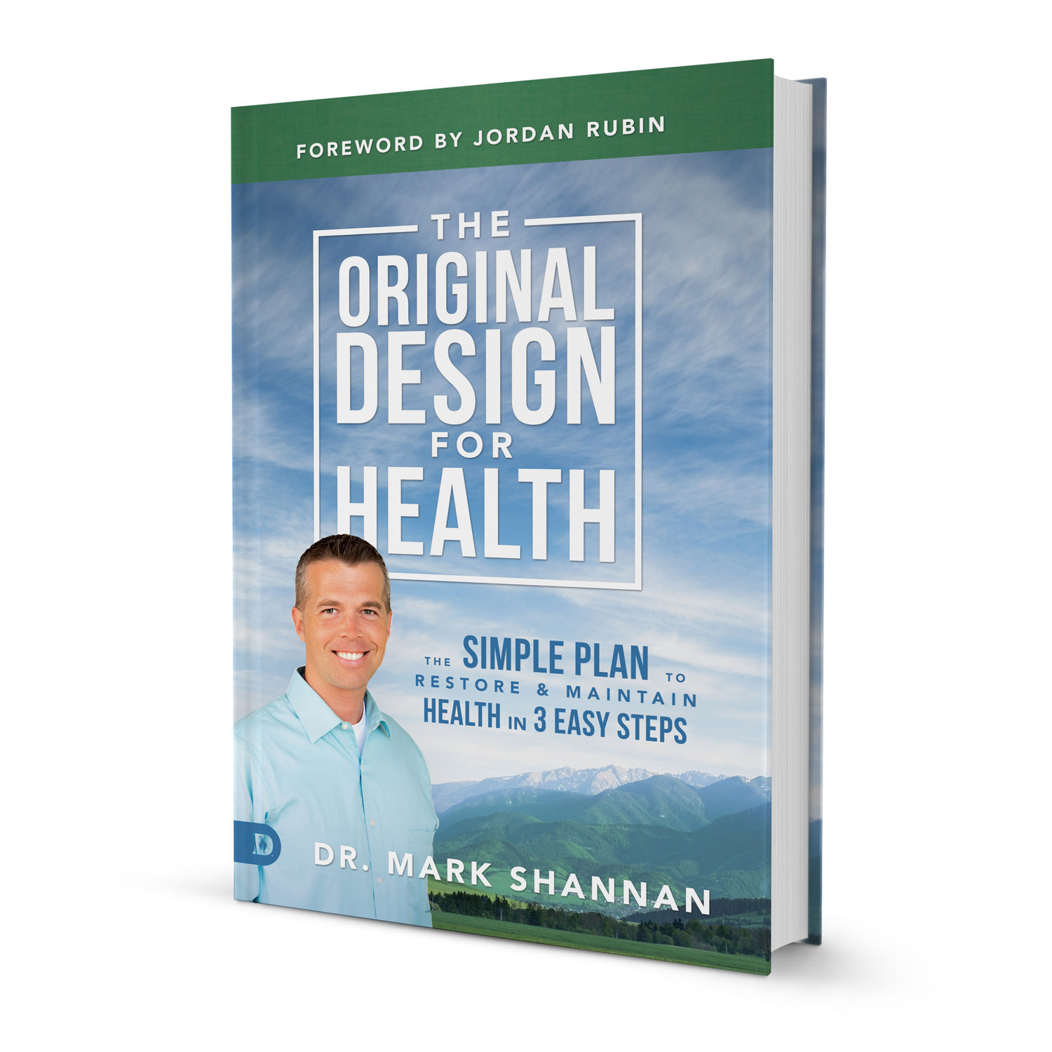 The Original Design for Health by Dr. Mark Shannan