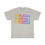 Thumbnail: END ALL OPPRESSION RAINBOW; Unisex Heavy Cotton Tee