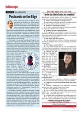 Indiascope: 21 UP : Postcards on the Edge "I prefer the label of actor; not comedian"