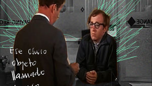 Ese oscuro objeto llamado banco: A 50 años de la primera película de Woody Allen
