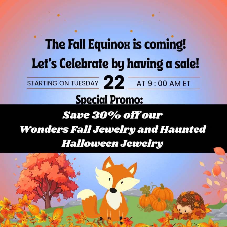 celebrate the coming of the Fall Equinox with us by checking out our sale on 9/22 @ 9:00 AM ET!