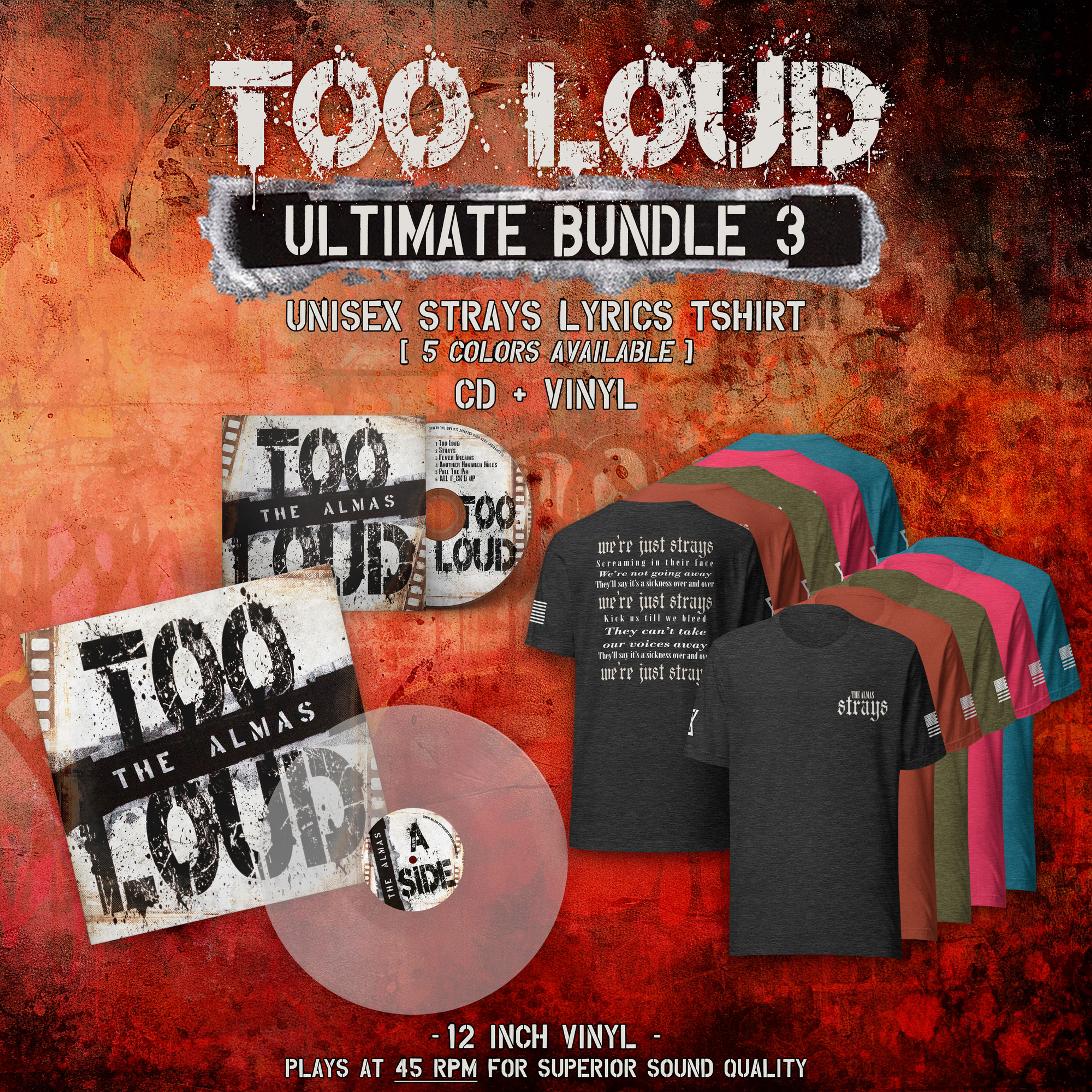 Too Loud - ULTIMATE BUNDLE #3: 'Strays' Lyric T-Shirt