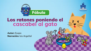 Fábula: Los ratones poniendo el cascabel al gato