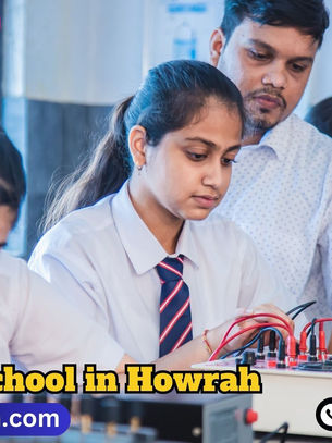 Discover the Top CBSE Schools and Boarding Schools in Howrah and Kolkata