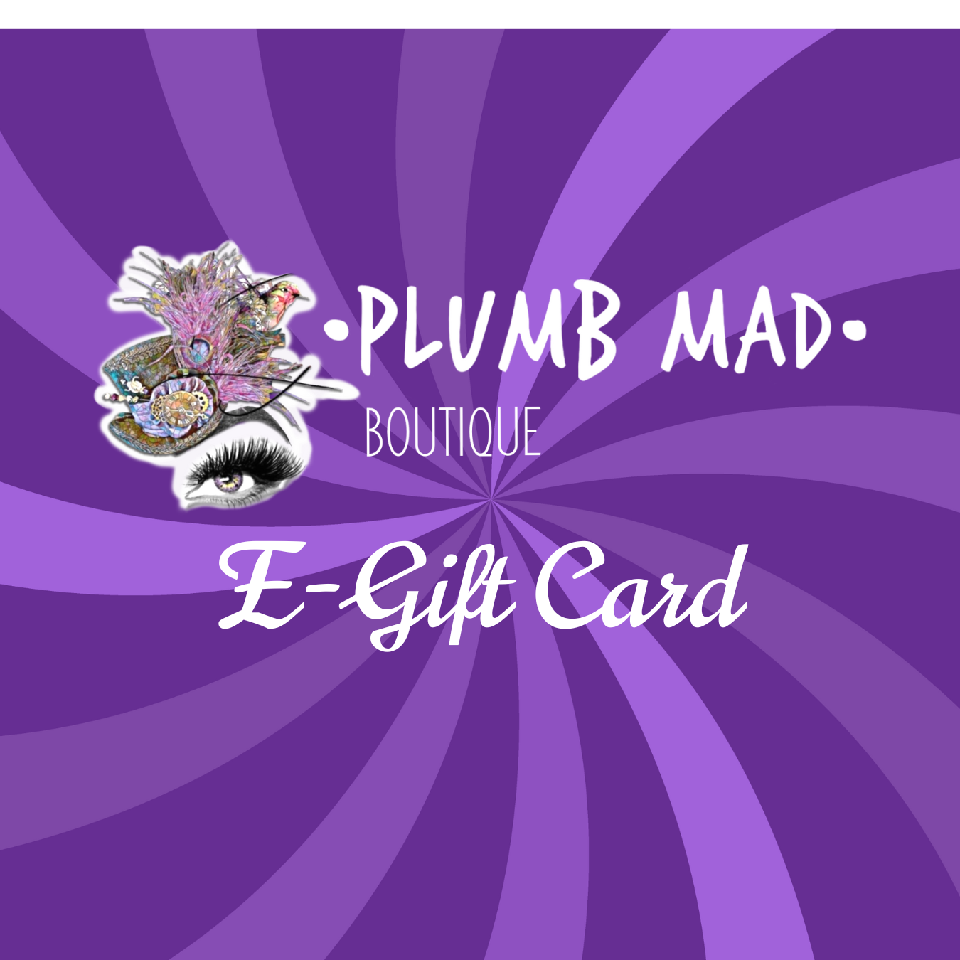 Plumb Mad Boutique Gift Card