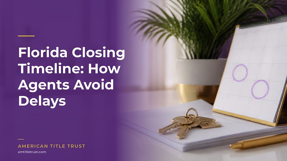 Florida Closing Timeline: How Agents Avoid Delays