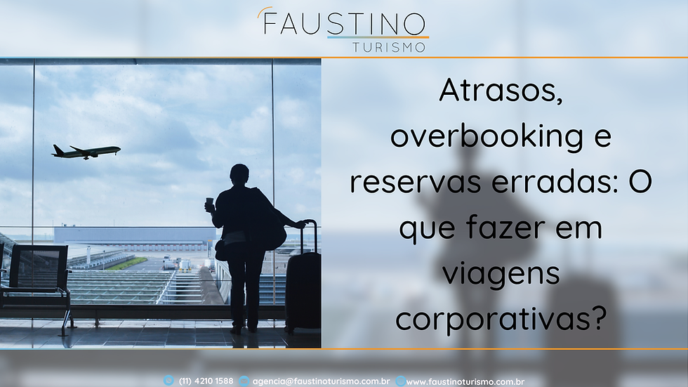 Saiba como lidar com atrasos, overbooking e reservas erradas em viagens corporativas. Descubra como uma agência especializada ajuda a prevenir e resolver esses imprevistos.