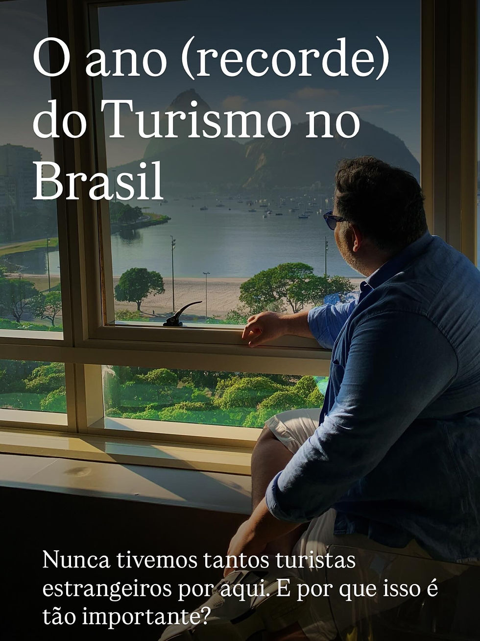 O ano (recorde) do Turismo no Brasil