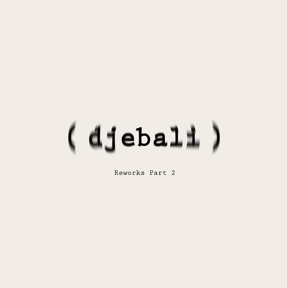 ( djebali ) reworks 00B