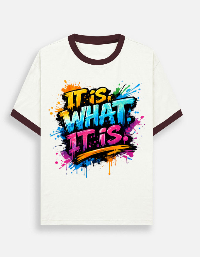 Thumbnail: Motivational It Is What It Is graffiti ringer t-shirt