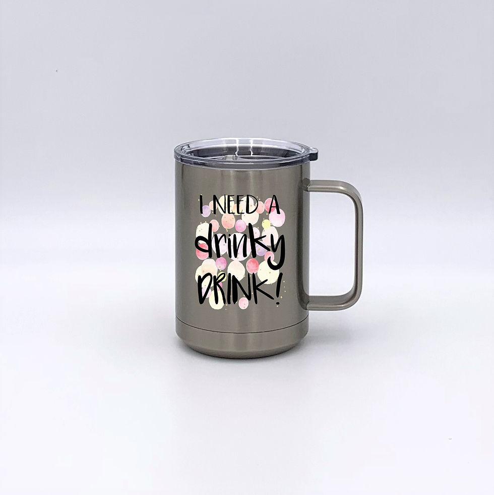 Thumbnail: I Need A Drinky Drink Insulated Mug