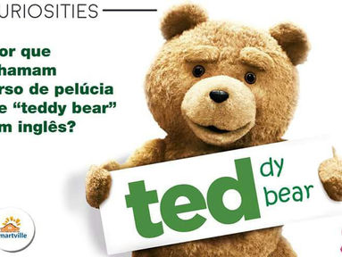 Qual a origem da palavra "Teddy Bear"?