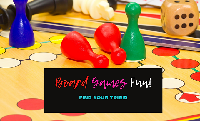 Board Games Fun!