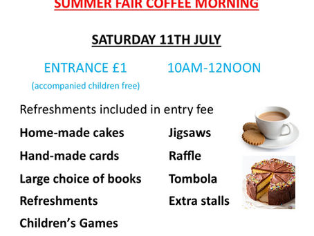 Summer Fair Coffee Morning - put the date in your diary